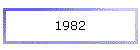 1982